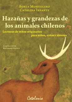 HAZAÑAS Y GRANDEZAS DE LOS ANIMALES CHILENOS1