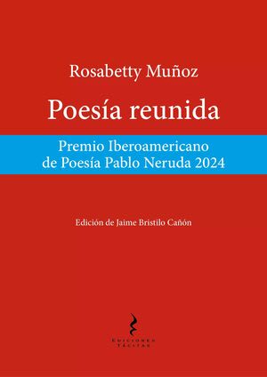 POESIA REUNIDA: ROSABETTY MUÑOZ1
