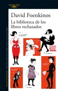 LA BIBLIOTECA DE LOS LIBROS RECHAZADOS 1