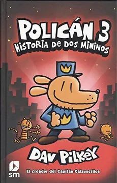 POLICAN 3. HISTORIA DE DOS MININOS1