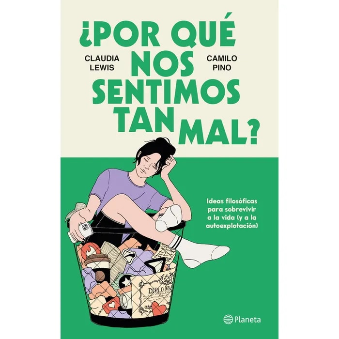 ¿POR QUÉ NOS SENTIMOS TAN MAL?1