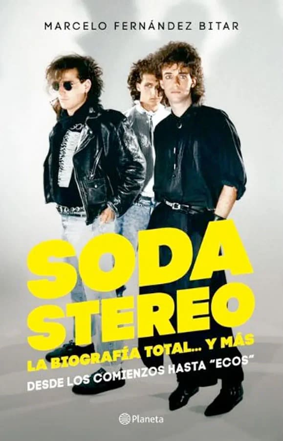 SODA STEREO. LA BIOGRAFÍA TOTAL...Y MÁS1