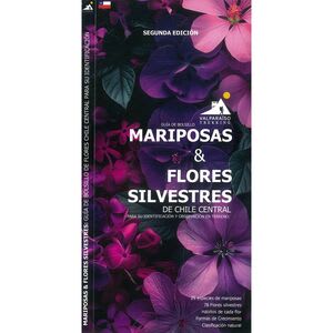 MARIPOSAS Y FLORES SILVESTRES DE CHILE CENTRAL1