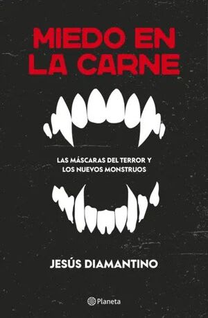 MIEDO EN LA CARNE1