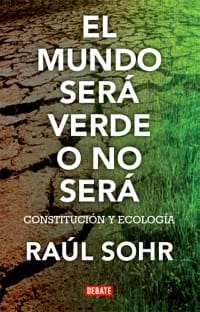 EL MUNDO SERÁ O NO SERÁ VERDE1