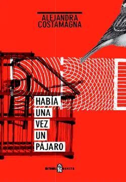 HABÍA UNA VEZ UN PÁJARO1