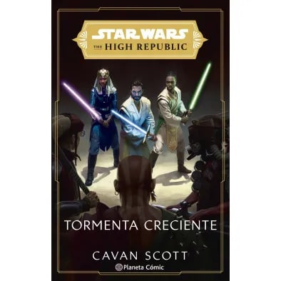 STAR WARS. THE HIGH REPUBLIC: TORMENTA CRECIENTE1