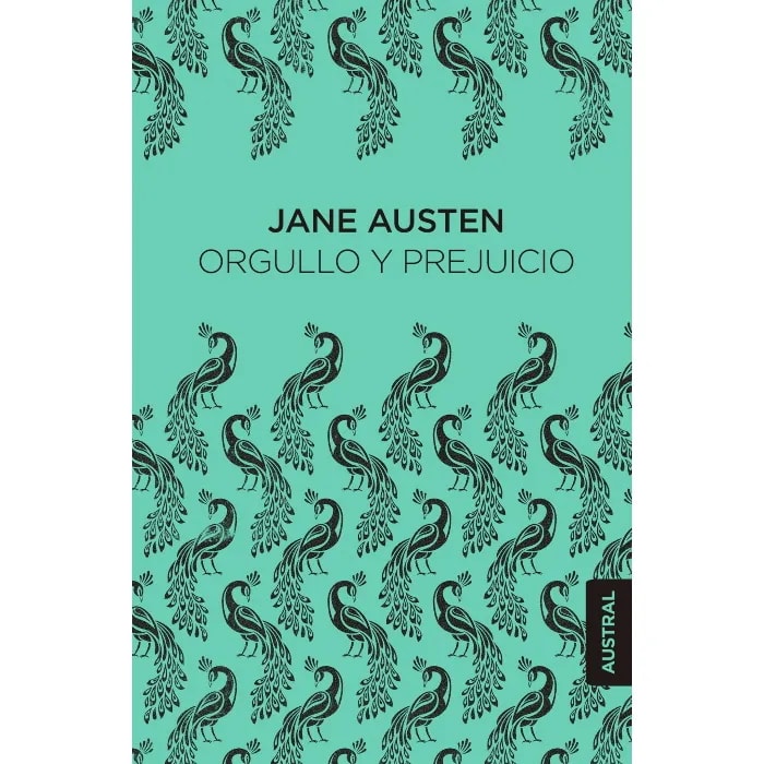 ORGULLO Y PREJUICIO - JANE AUSTEN - AUSTRAL - PLANETA C1