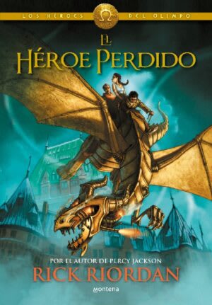 EL HEROE PERDIDO (LOS HÉROES DEL OLIMPO 1)1