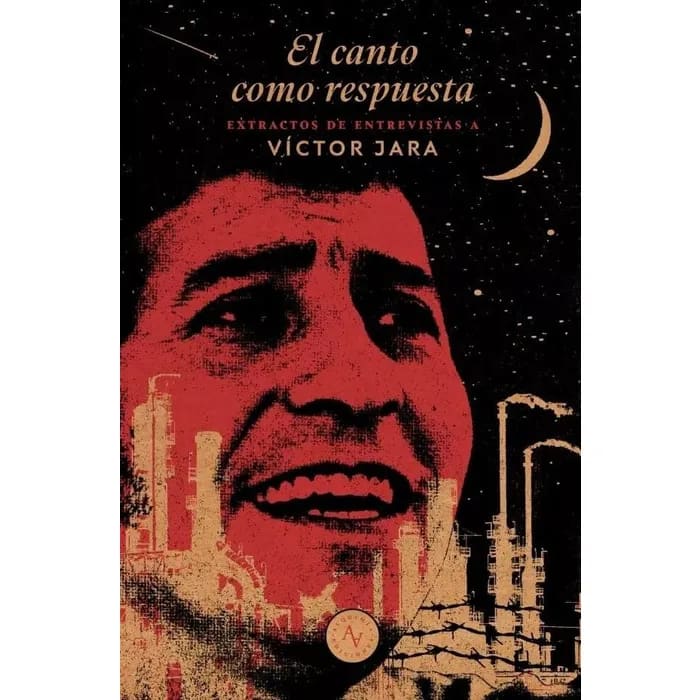 EL CANTO COMO RESPUESTA - EXTRACTOS DE ENTREVISTAS A VICTOR JARA1