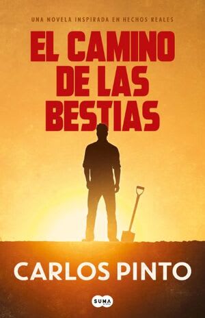 EL CAMINO DE LAS BESTIAS1