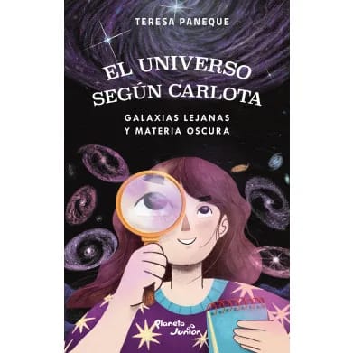 EL UNIVERSO SEGÚN CARLOTA 4. GALAXIAS LEJANAS Y MATERIA OSCURA1
