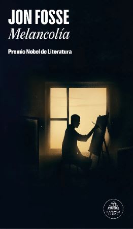 MELANCOLÍA I & II (PREMIO NOBEL DE LITERATURA 2023)1