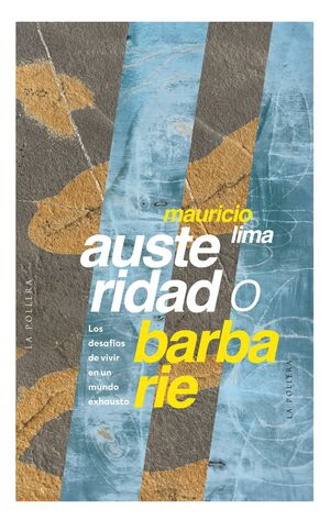 AUSTERIDAD O BARBARIE1