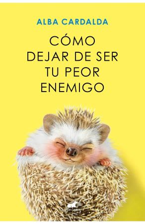 COMO DEJAR DE SER TU PEOR ENEMIGO1