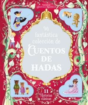 Mi fantástica colección de cuentos de hadas - PLANETA C1