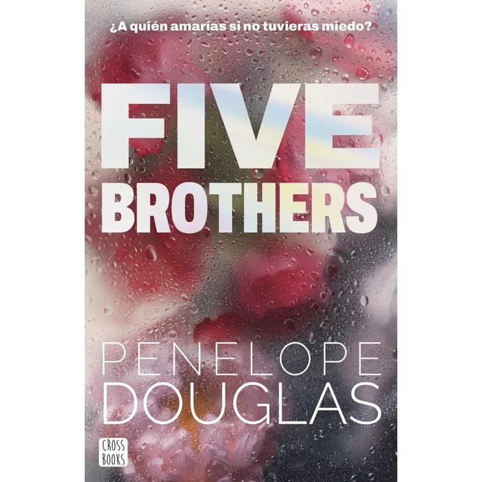 Five Brothers - PENELOPE DOUGLAS - PLANETA C1