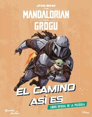 STAR WARS. THE MANDALORIAN AND GROGU. EL CAMINO ASÍ ES1