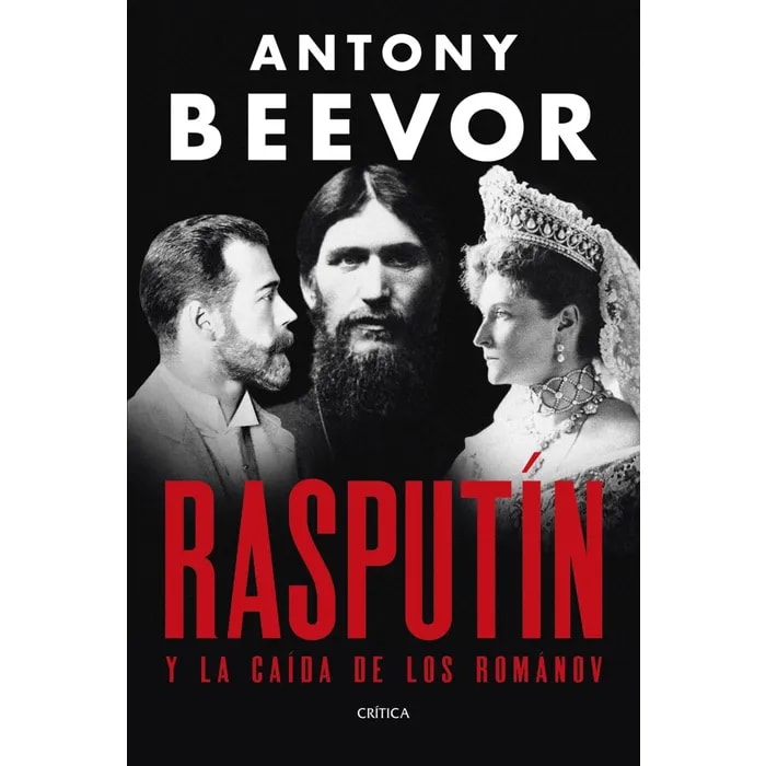 RASPUTIN Y LA CAIDA DE LOS ROMANOV1