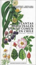 PLANTAS MEDICINALES DE USO COMÚN EN CHILE1