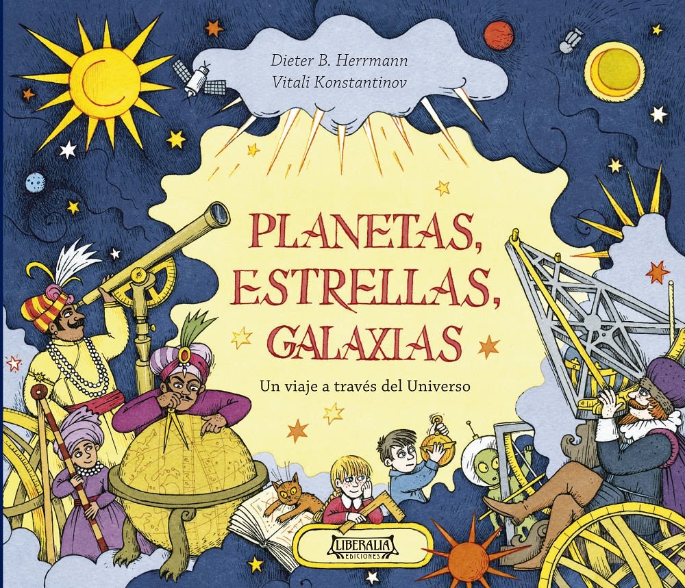 PLANETAS, ESTRELLAS, GALAXIAS. UN VIAJE A TRAVÉS DEL UNIVERSO1