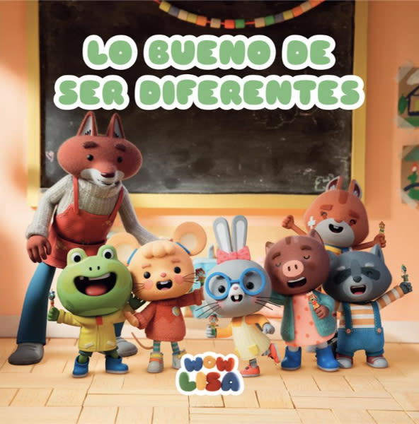 WOW LISA 6: LO BUENO DE SER DIFERENTES1