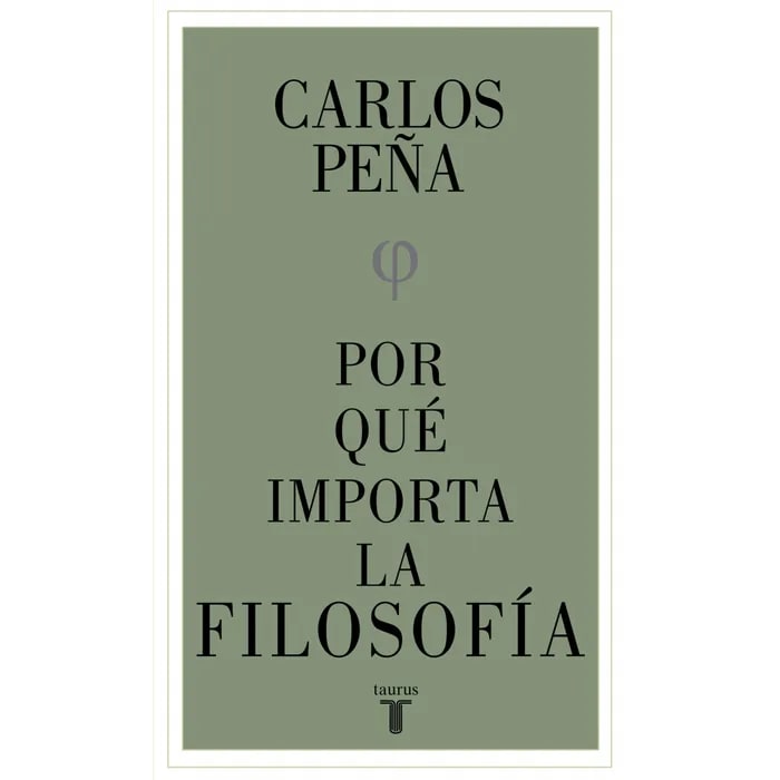 POR QUÉ IMPORTA LA FILOSOFÍA1
