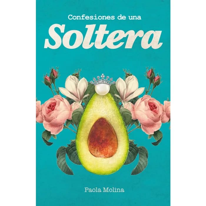 CONFESIONES DE UNA SOLTERA1
