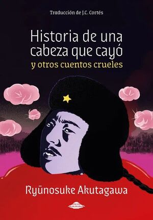 HISTORIA DE UNA CABEZA QUE CAYÓ1