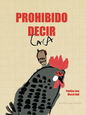 PROHIBIDO DECIR CACA1