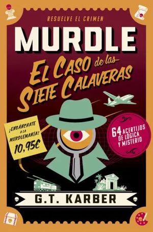 MURDLE: EL CASO DE LAS SIETE CALAVERAS1