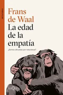 LA EDAD DE LA EMPATÍA1