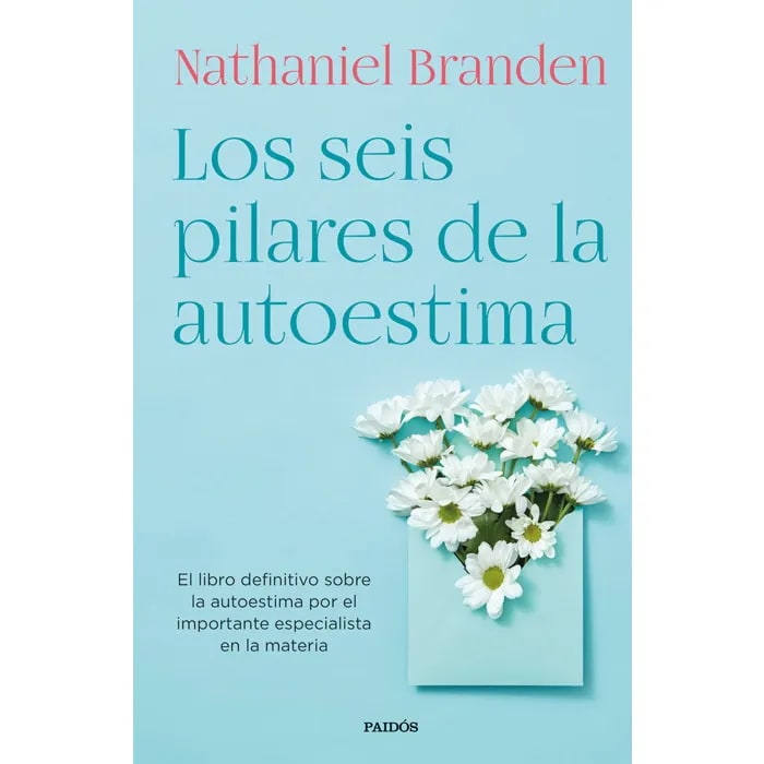 LOS SEIS PILARES DEL AUTOESTIMA1