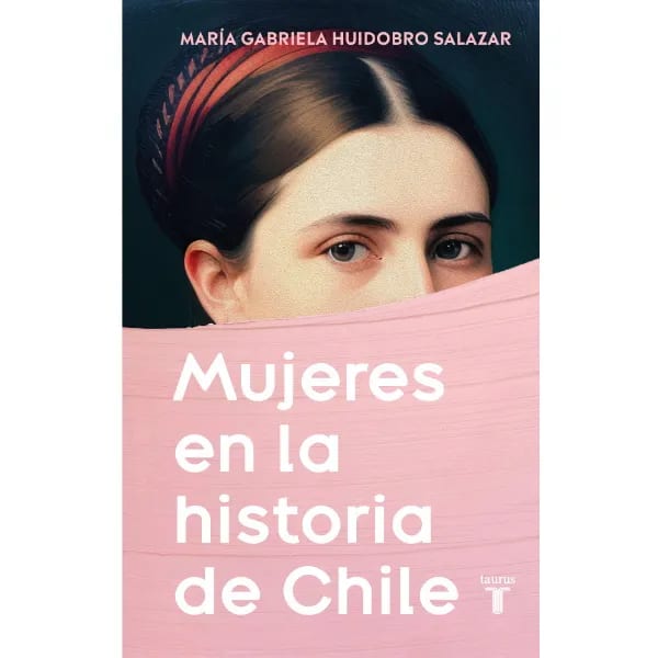MUJERES EN LA HISTORIA DE CHILE1