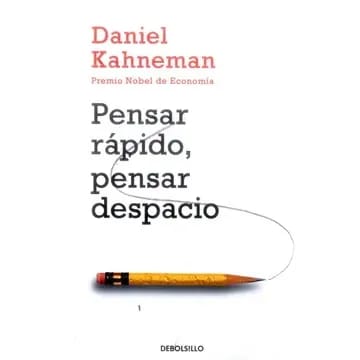 PENSAR RÁPIDO, PENSAR DESPACIO (DEBOLSILLO)1