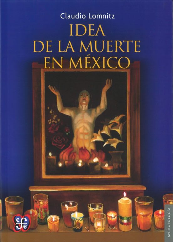 LA IDEA DE LA MUERTE EN MEXICO1