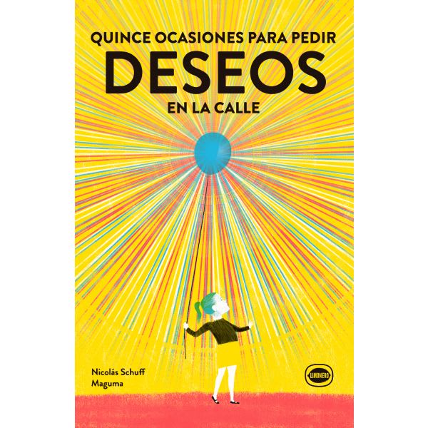 QUINCE OCASIONES PARA PEDIR DESEOS EN LA CALLE1