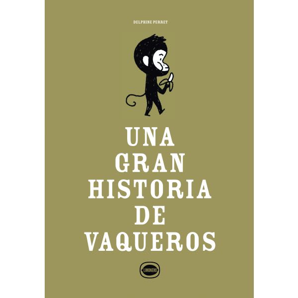 UNA GRAN HISTORIA DE VAQUEROS1