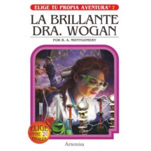 ELIGE TU PROPIA AVENTURA: LA BRILLANTE DR WOGAN1