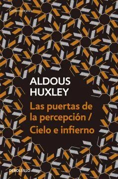 LAS PUERTAS DE LA PERCEPCIÓN / CIELO E INFIERNO1