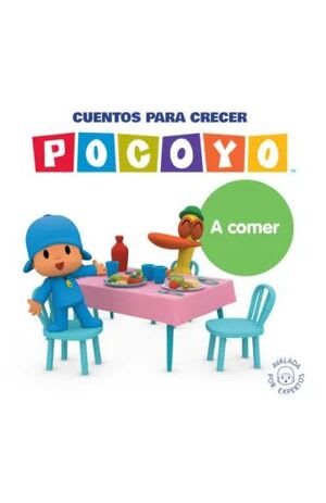 POCOYÓ. CUENTOS PARA CRECER: A COMER1