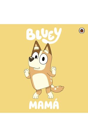 BLUEY: MAMÁ (ACARTONADO)1