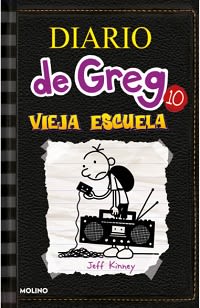 DIARIO DE GREG 10 . VIEJA ESCUELA1