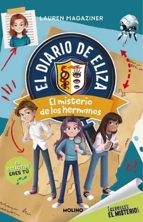 RESUELVE EL MISTERIO. DIARIO DE ELIZA 2: EL MISTERIO DE LOS HERMANOS1
