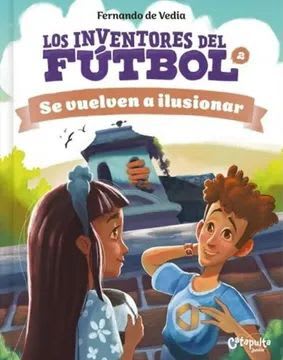 LOS INVENTORES DEL FÚTBOL #21