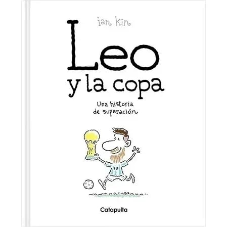 LEO Y LA COPA. UNA HISTORIA DE SUPERACIÓN1