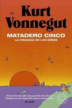 MATADERO CINCO. LA CRUZADA DE LOS NIÑOS1