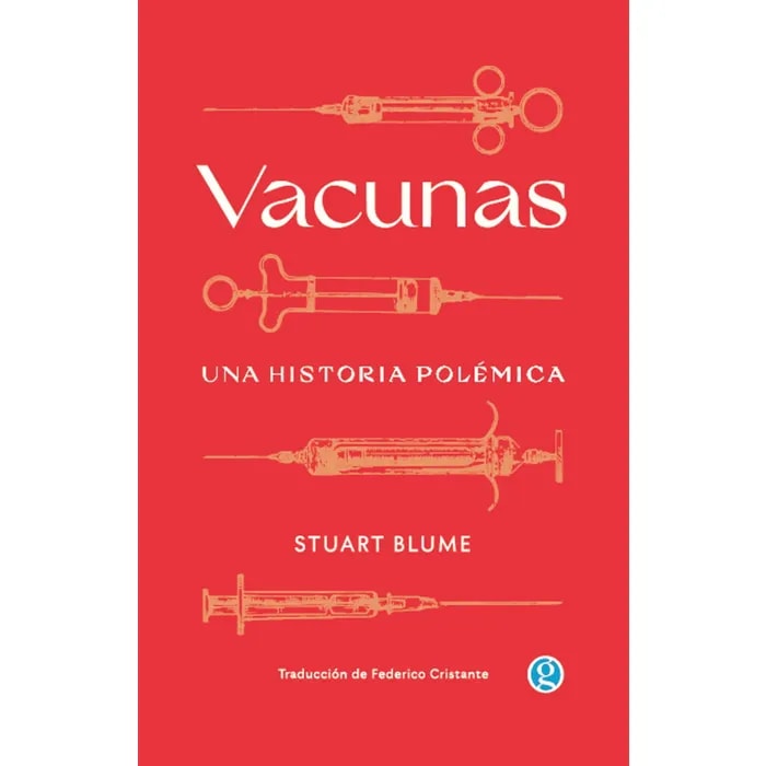 VACUNAS: UNA HISTORIA POLÉMICA1