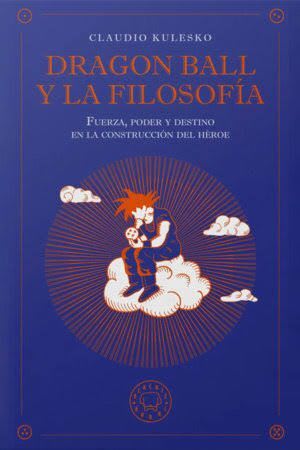 DRAGON BALL Y LA FILOSOFIA1