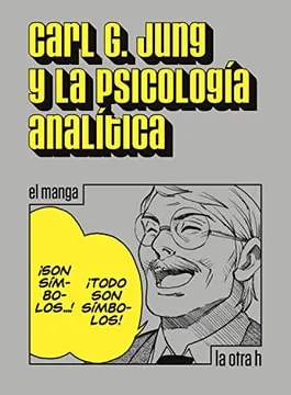 CARL JUNG Y LA PSICOLOGÍA ANALÍTICA (MANGA)1